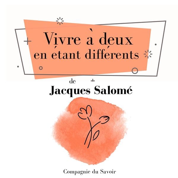 Vivre à deux en étant différents