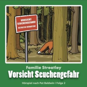 Vorsicht Seuchengefahr