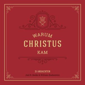Warum Christus kam