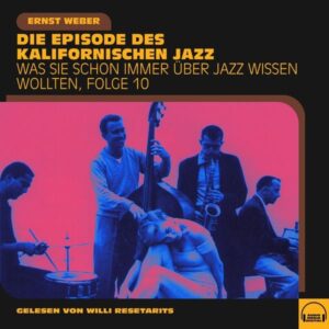 Was Sie schon immer über Jazz wissen wollten