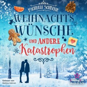 Weihnachtswünsche und andere Katastrophen