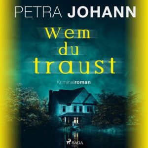 Wem du traust