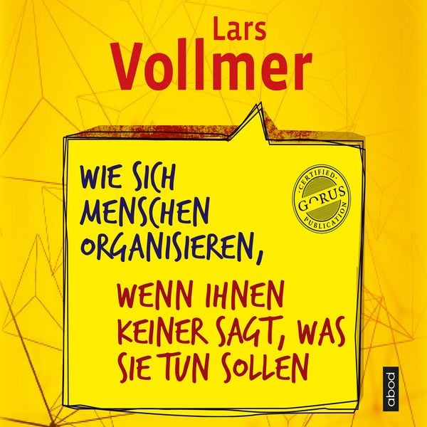Wie sich Menschen organisieren