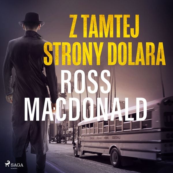 Z tamtej strony dolara