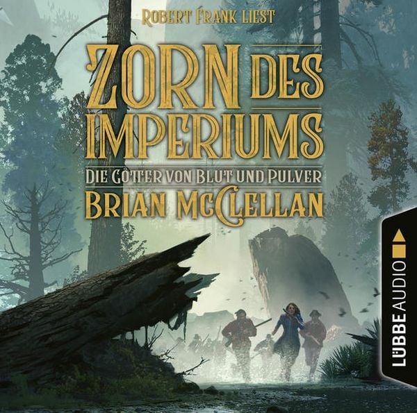 Zorn des Imperiums - Die Götter von Blut und Pulver