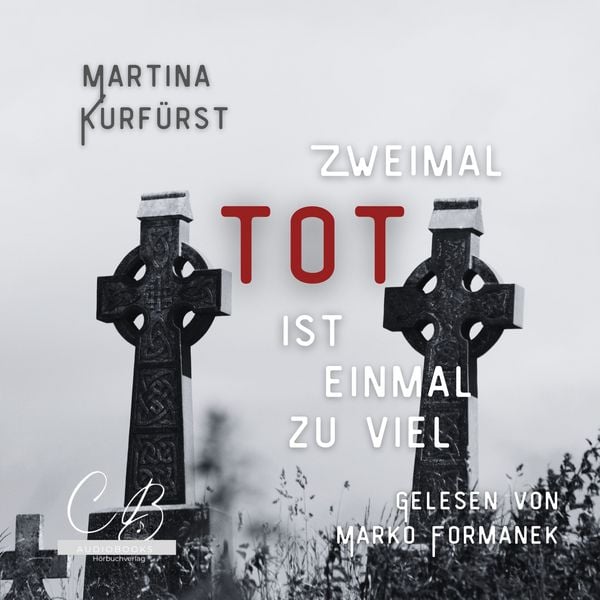 Zweimal tot ist einmal Zuviel